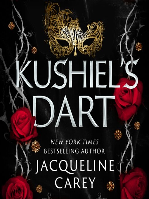 Title details for Kushiel's Dart by Jacqueline Carey - Wait list